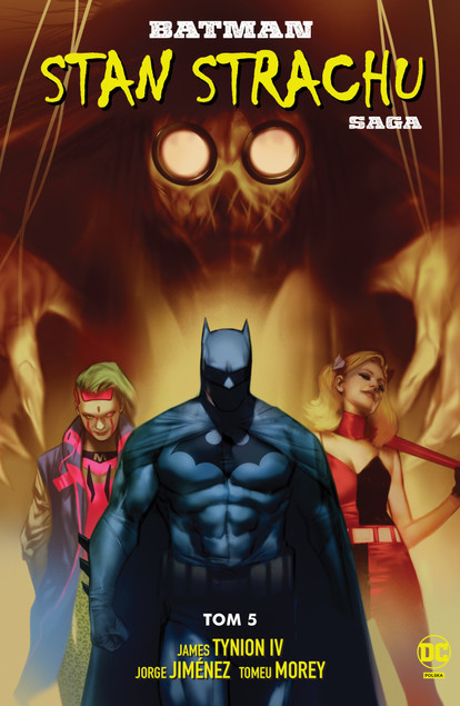 Batman T.5 Stan strachu James Tynion IV, Jorge Jimnez, Tomasz Sidorkiewicz