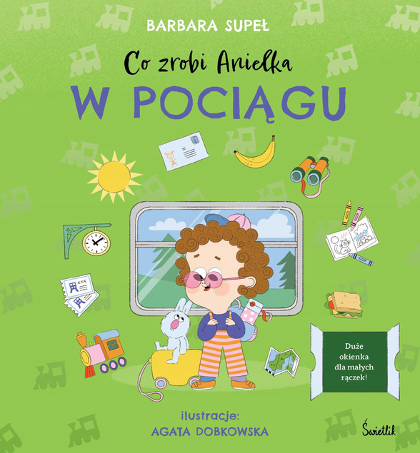 Co zrobi Anielka w pociągu Barbara Supeł