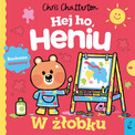 Hej ho, Heniu! W ŻŁOBKU Ruchome Elementy WILGA Chris Chatterton