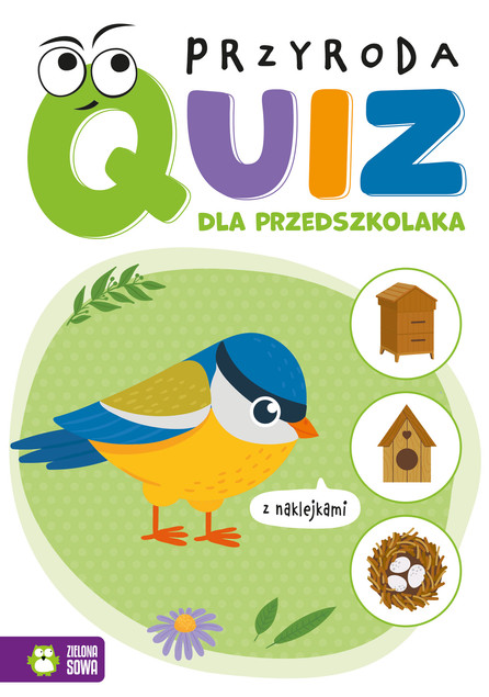 Quiz dla Przedszkolaka: Przyroda z Naklejkami (Zielona Sowa) 3-4 lata