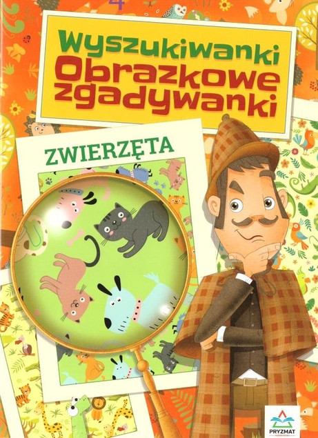 Wyszukiwanki Obrazkowe Zgadywanki: Zwierzęta (w.2) – Rozwój 5-7 lat, Pryzmat