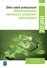 Administrowanie sieciowymi systemami operacyjnymi INF.02. Zbiór zadań cz. 4
