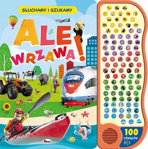 Ale wrzawa. Słuchamy i szukamy Praca zbiorowa