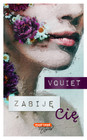 Zabiję Cię Vquiet