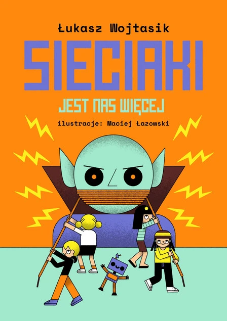 Okładka książki Sieciaki. Jest nas więcej