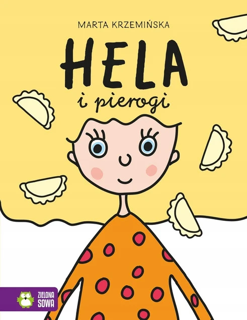 Hela i pierogi Marta Krzemińska – Książka dla dzieci o neuroatypowości
