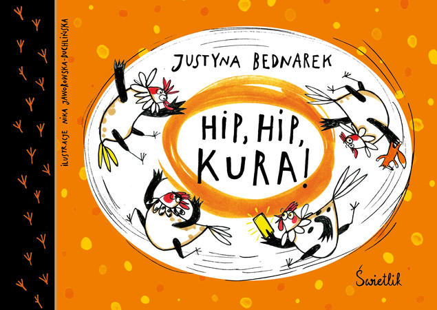 Hip, hip, KURA! Tom 3 Justyna Bednarek