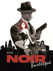 Noir burlesque Tom 1 Enrico Marini