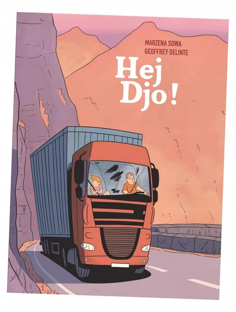 Hej Djo! Komiks Marzena Sowa, Geoffrey Delinte