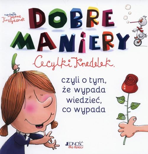 Dobre maniery Cecylki Knedelek Joanna Krzyżanek