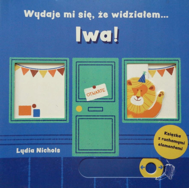Wydaje mi się, że widziałem… lwa! Lydia Nichols