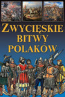 Zwycięskie bitwy polaków Joanna Werner