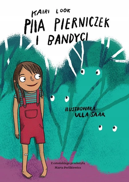 Okładka książki Piia Pierniczek i bandyci Kairi Look