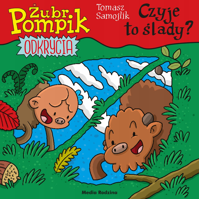 Czyje to ślady? Żubr Pompik. Odkrycia. Tom 15 Tomasz Samojlik