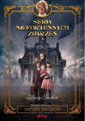 Tartak tortur. Seria niefortunnych zdarzeń. Tom 4 Lemony Snicket