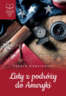 Listy z podróży do Ameryki | Henryk Sienkiewicz | Klasyka SBM (Twarda Oprawa)