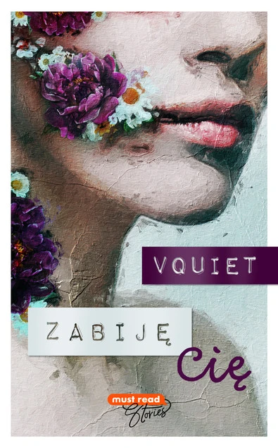 Zabiję Cię Vquiet okładka książki