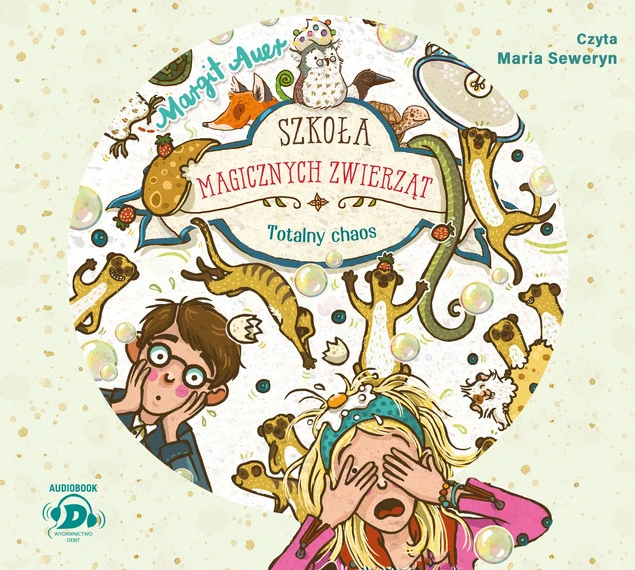 Szkoła magicznych zwierząt. Totalny chaos Audiobook Margit Auer