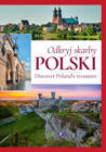 Odkryj skarby Polski / Discover Poland’s treasures Praca zbiorowa