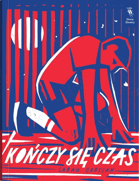 Kończy się czas Sarah Crossan