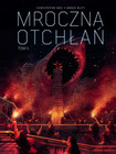 Mroczna otchłań Tom 5 Ennio Bufi