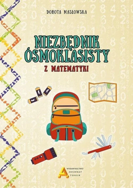 Niezbędnik ósmoklasisty z matematyki Dorota Masłowska_1