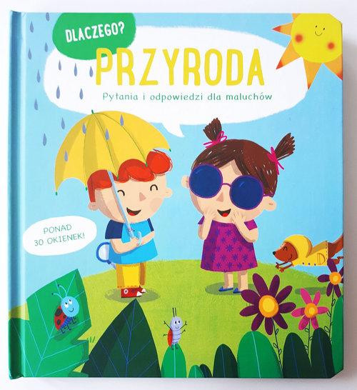 Dlaczego? - Przyroda Praca zbiorowa