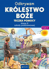 Odkrywam królestwo Boże Teczka pomocy dla klasy 2 szkoły podstawowej część 2 Krzysztof Mielnicki