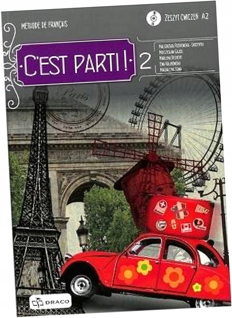 C'est parti! 2 zeszyt ćwiczeń DRACO
