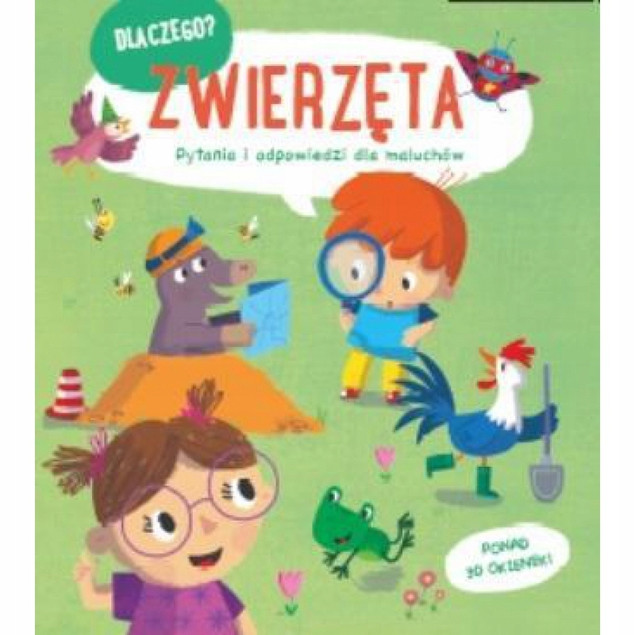 Dlaczego? Zwierzęta Praca zbiorowa