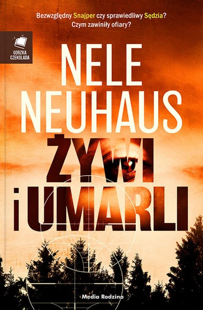 Okładka książki Żywi i umarli Nele Neuhaus