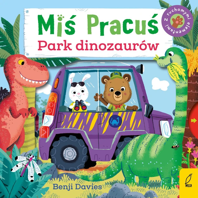 Miś Pracuś w Parku Dinozaurów - ruchoma książka dla dzieci Benji Davies