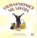 Filharmonicy się stroją Karla Kuskin