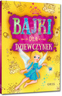 Bajki dla dziewczynek – Małgorzata Białek