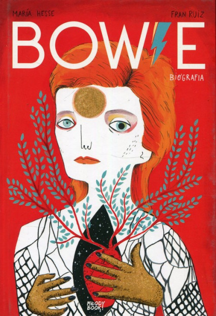 Bowie Biografia Fran Ruiz, Maria Hesse
