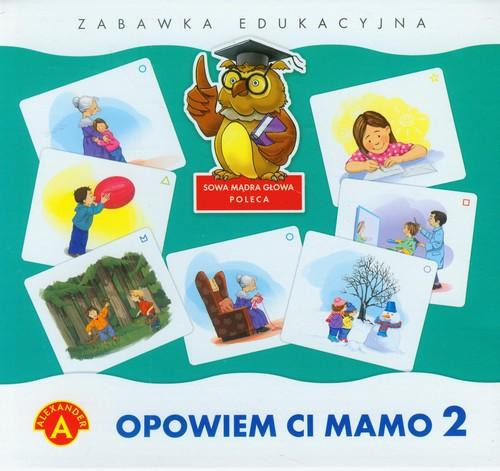 OPOWIEM CI MAMO 2 Gra Edukacyjna Budowanie Opowieści 3+ Alexander 0380