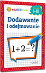 ZESTAW 4 Książeczek - DODAWANIE ODEJMOWANIE MNOŻENIE DZIELENIE KALIGRAFIA