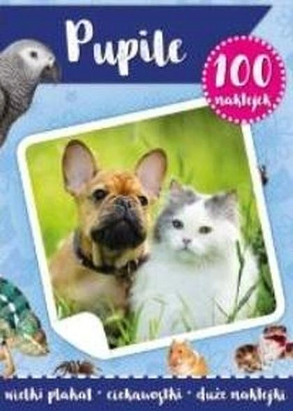 100 naklejek z plakatem. Pupile Praca zbiorowa