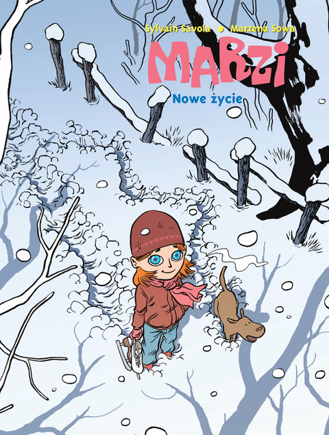 Marzi Tom 2 Nowe życie Marzena Sowa, Sylvain Savoia