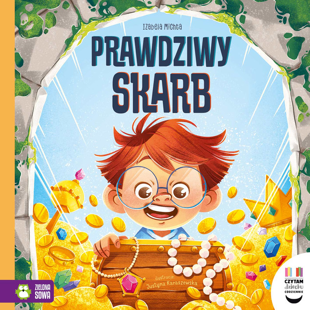 Prawdziwy Skarb. Czytam dziecku codziennie Izabela Michta, Zielona Sowa