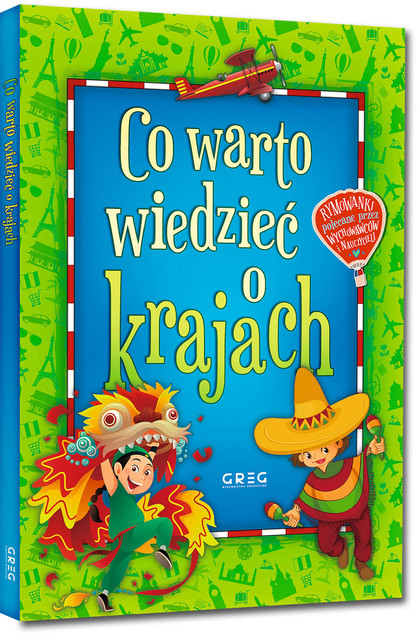 Co warto wiedzieć o krajach + MAPKA DLA DZIECI
