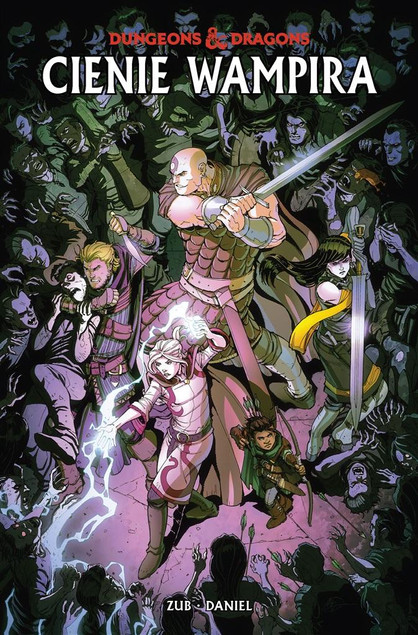 Dungeons & Dragons. Cienie wampira. Tom 2 Jim Zub, Nelson Dániel