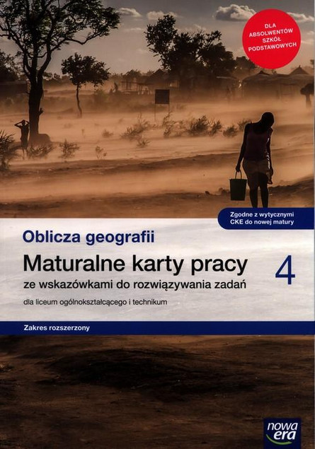 Oblicza geografii 4 Maturalne karty pracy Zakres rozszerzony Bogusława Marczewska, Katarzyna Maciążek, Violetta Feliniak