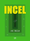 Incel Jan Mazur Komiks