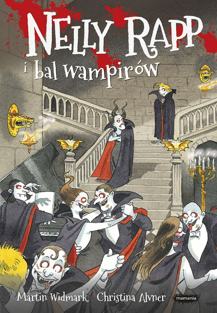 Nelly Rapp i bal wampirów Martin Widmark