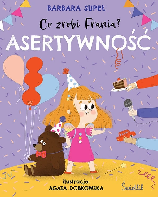 Co zrobi Frania? Tom 4 Asertywność Barbara Supeł