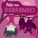 Pola mówi: Dobranoc! Irene Marienborg