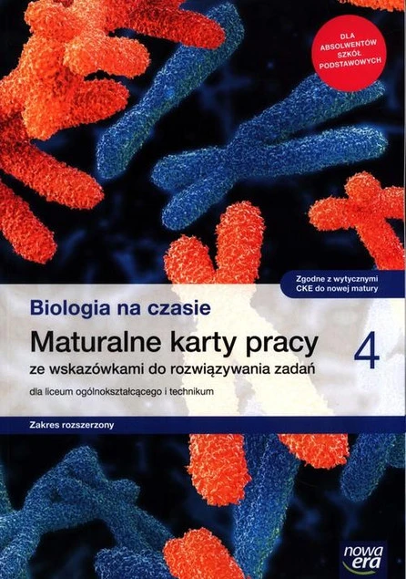 Biologia na czasie 4 Maturalne karty pracy Zakres rozszerzony