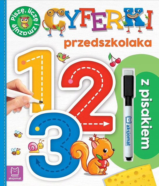 1, 2, 3. Cyferki Przedszkolaka z Pisakiem. Piszę, Liczę, Zmazuję - Edukacyjna Książka