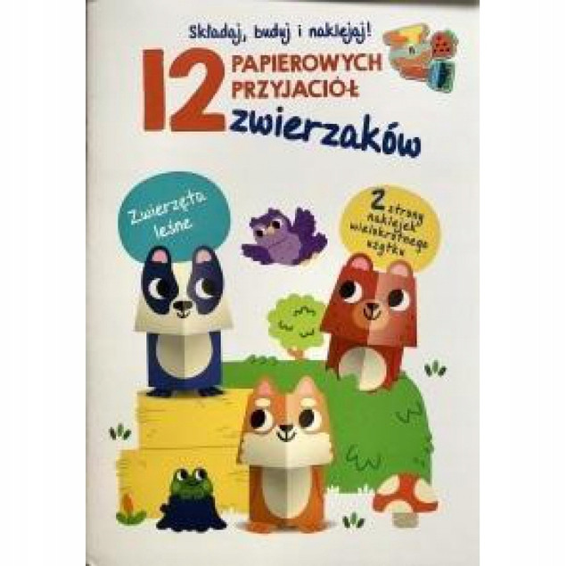 12 papierowych zwierzątek: Zwierzęta leśne - Praca zbiorowa